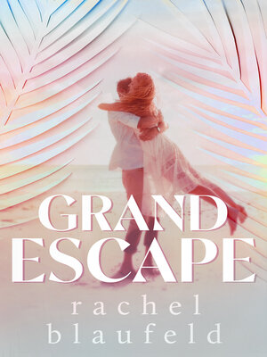 cover image of Grand Escape